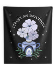 I Trust My Intuition Tapestry