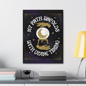 My Path Unfolds with Divine Timing Canvas Gallery Wraps