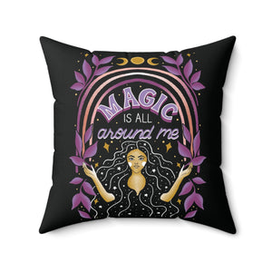 Magic is All Around Me Vegan Suede Pillow