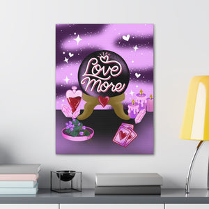 Love More Canvas Gallery Wraps