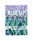 Rise Up Root Down Tapestry