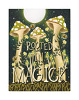 Rooted In Magick Canvas Gallery Wraps