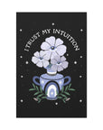 I Trust My Intuition Canvas Gallery Wraps