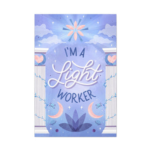 I'm a Light Worker Canvas Gallery Wraps