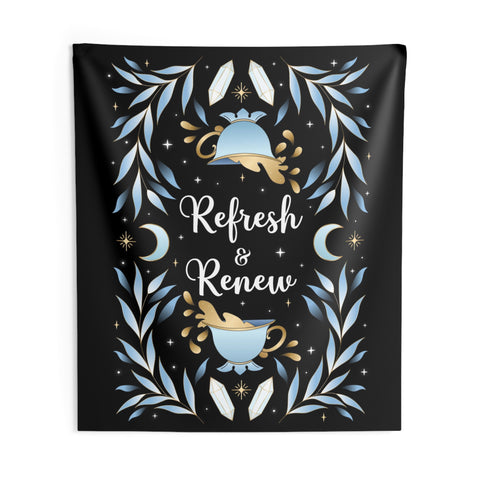 Refresh & Renew Tapestry