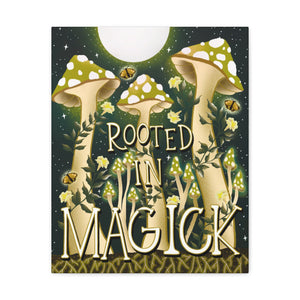 Rooted In Magick Canvas Gallery Wraps