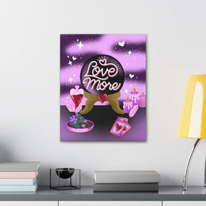 Love More Canvas Gallery Wraps