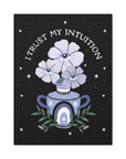 I Trust My Intuition Canvas Gallery Wraps