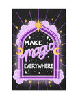 Make Magic Everywhere Canvas Gallery Wraps