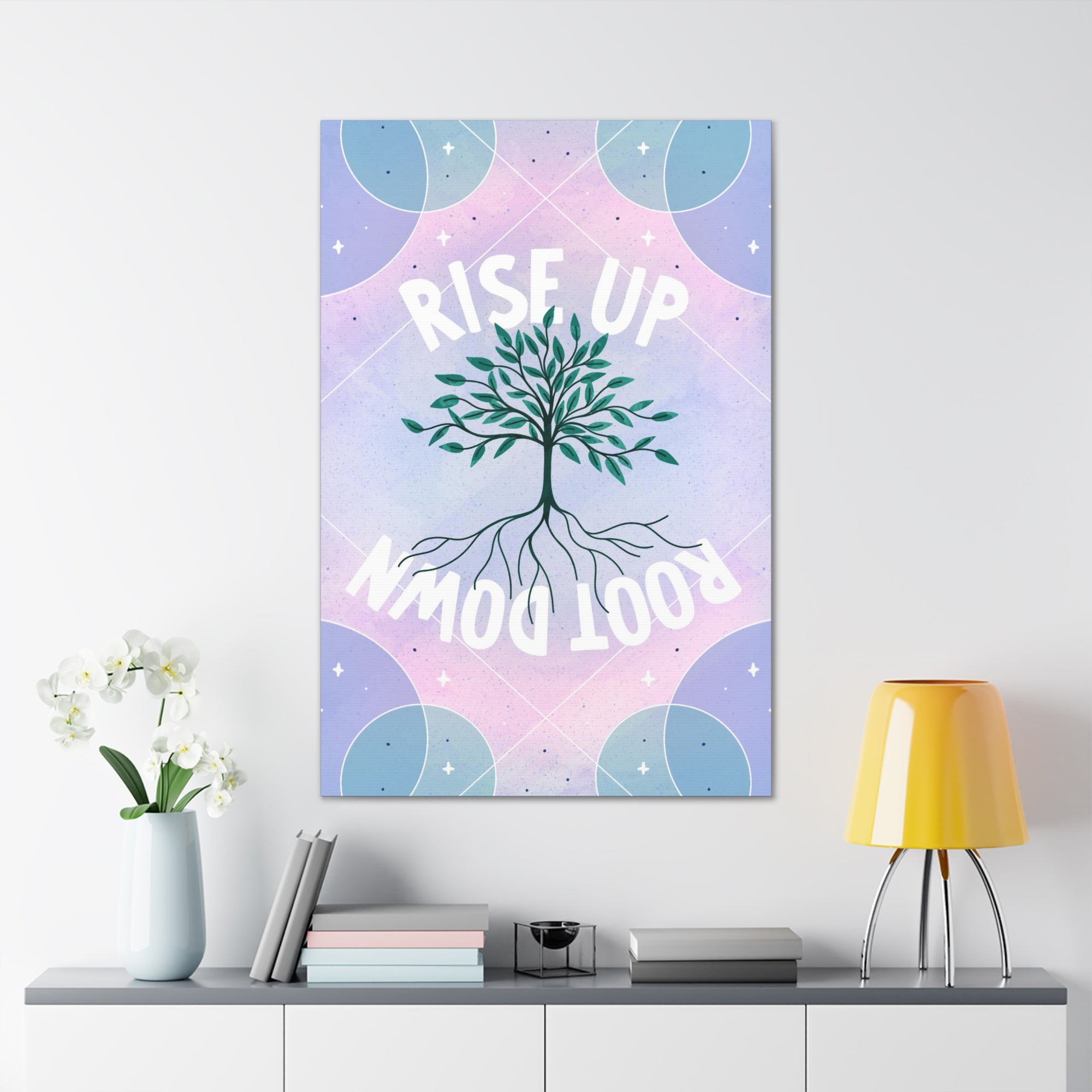 Rise Up Root Down Tree Canvas Gallery Wraps