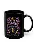 Magic is All Around Me Black Mug