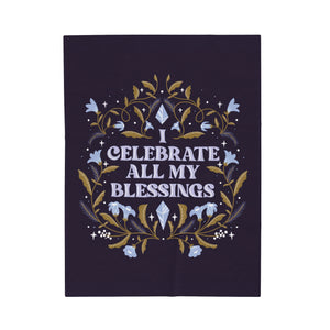 I Celebrate All My Blessings Velveteen Plush Blanket