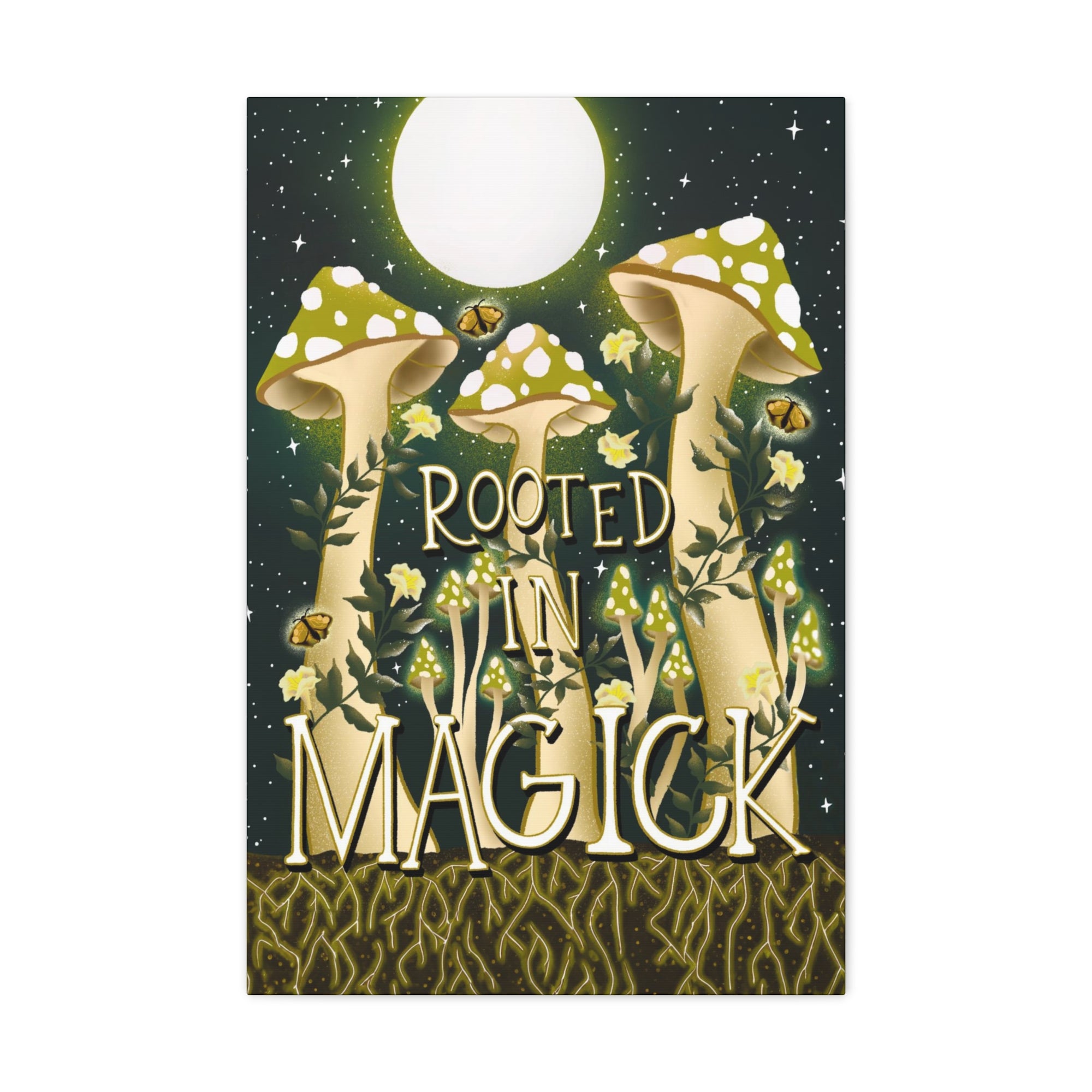 Rooted In Magick Canvas Gallery Wraps