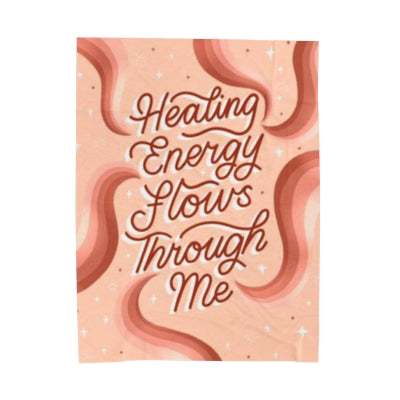 Healing Energy Flows Through Me Velveteen Plush Blanket