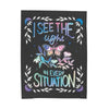 I See the Light in Every Situation Velveteen Plush Blanket