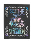 I See the Light in Every Situation Velveteen Plush Blanket