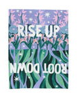 Rise Up Root Down Velveteen Plush Blanket