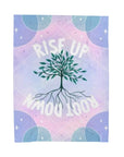 Rise Up Root Down Tree Velveteen Plush Blanket