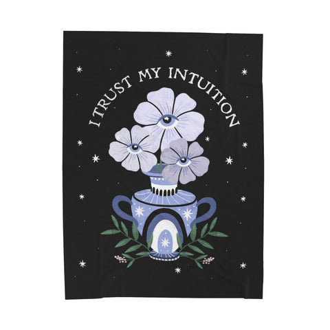 I Trust My Intuition Velveteen Plush Blanket