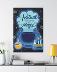 Ritual Enhances My Magic Canvas Gallery Wraps