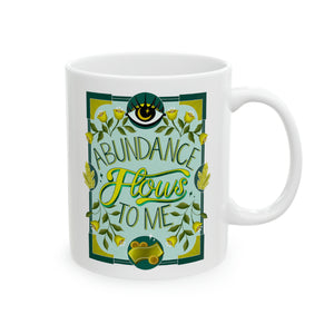 Abundance Flows to Me White Mug