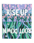 Rise Up Root Down Tapestry