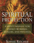 Spiritual Protection by Sophie Reicher