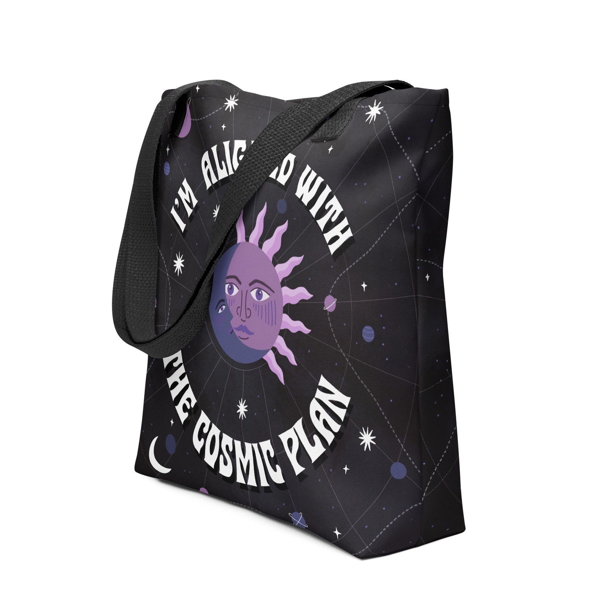 I&#39;m Aligned With The Cosmic Plan Tote Bag