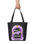 Make Magic Everywhere Tote Bag