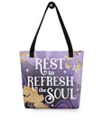 Rest to Refresh the Soul Tote Bag