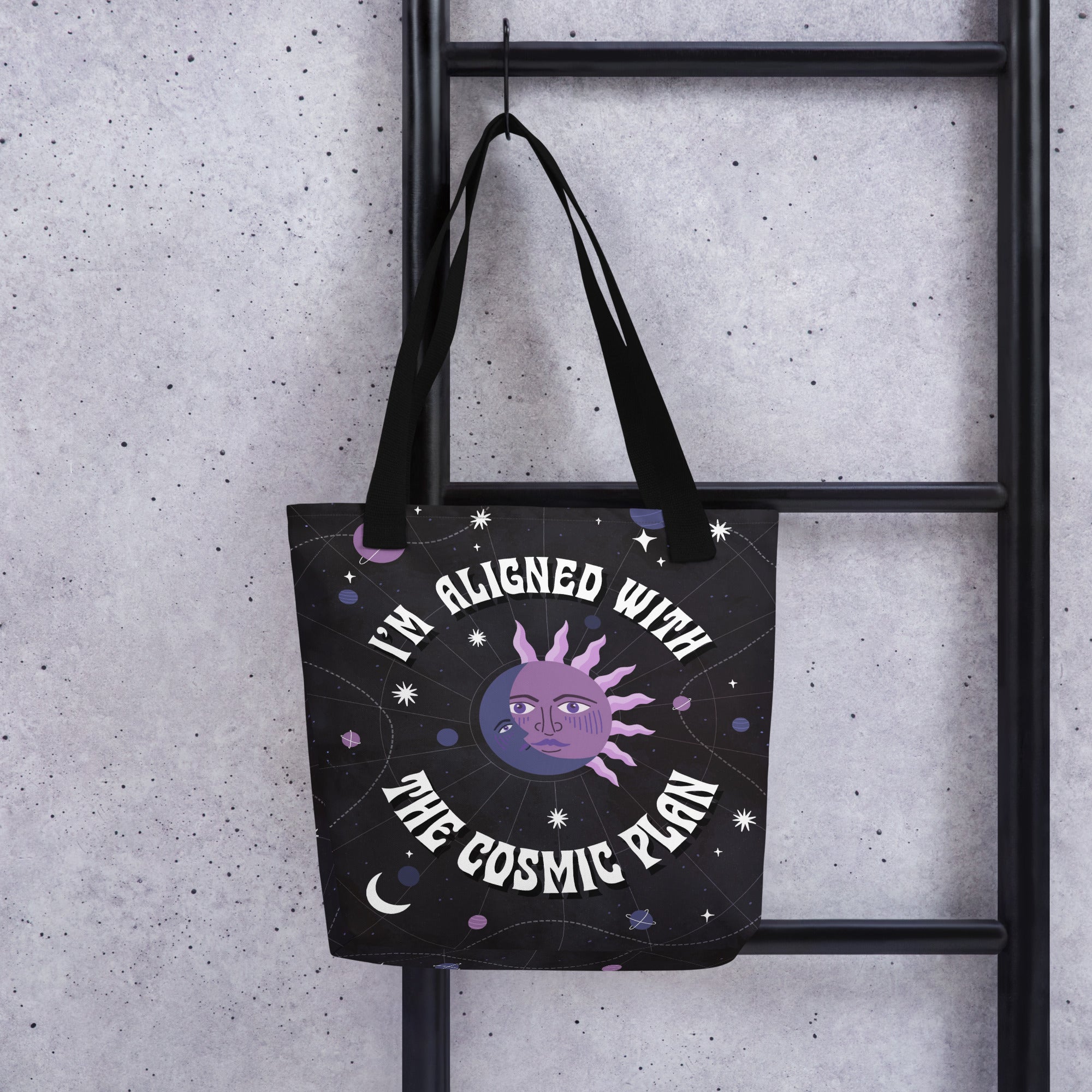 I&#39;m Aligned With The Cosmic Plan Tote Bag