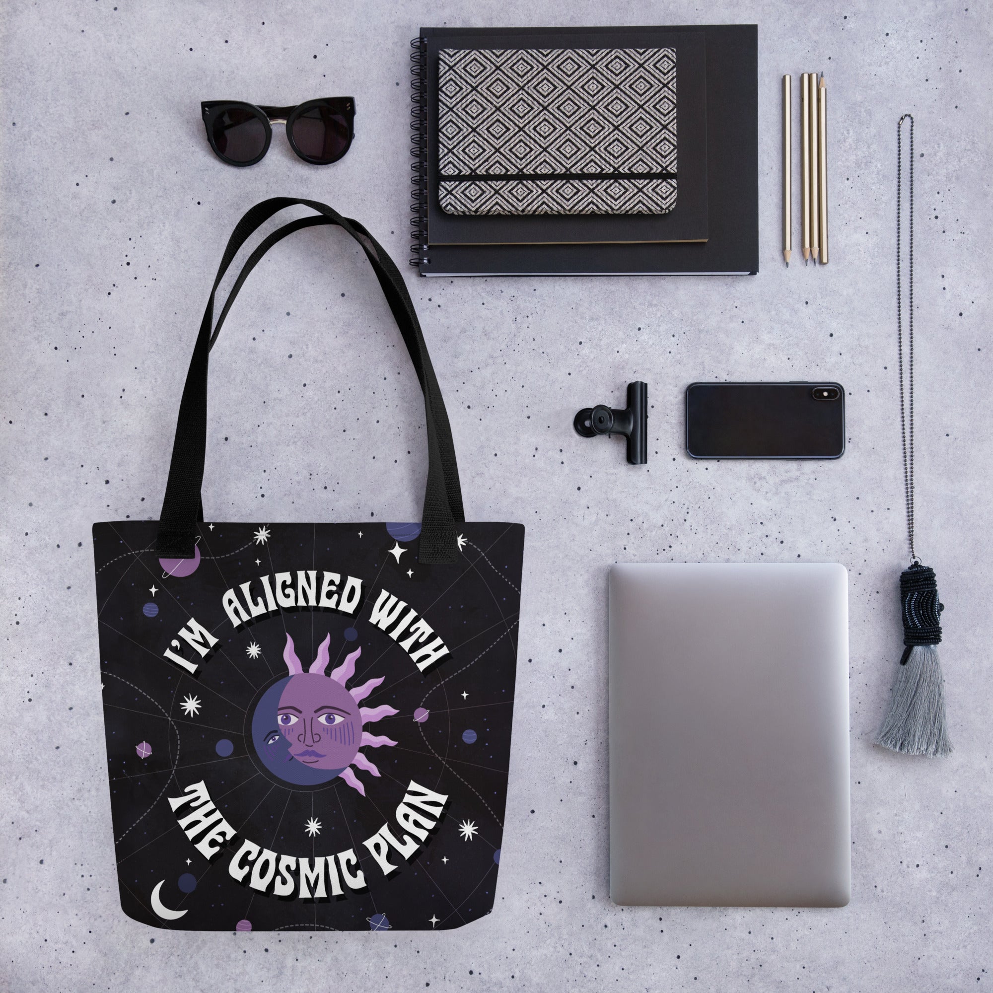 I&#39;m Aligned With The Cosmic Plan Tote Bag