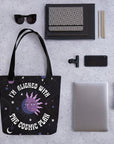 I'm Aligned With The Cosmic Plan Tote Bag