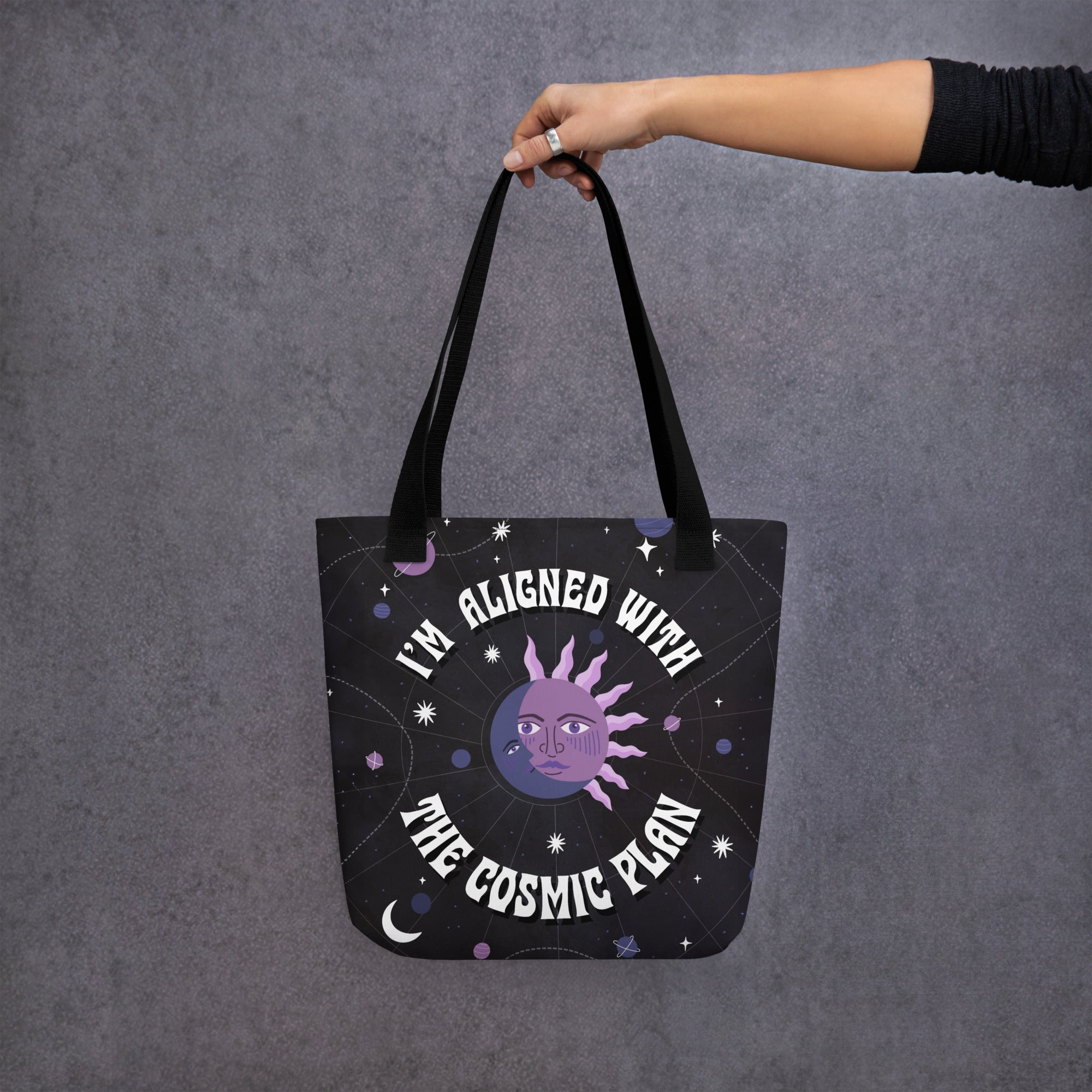 I&#39;m Aligned With The Cosmic Plan Tote Bag