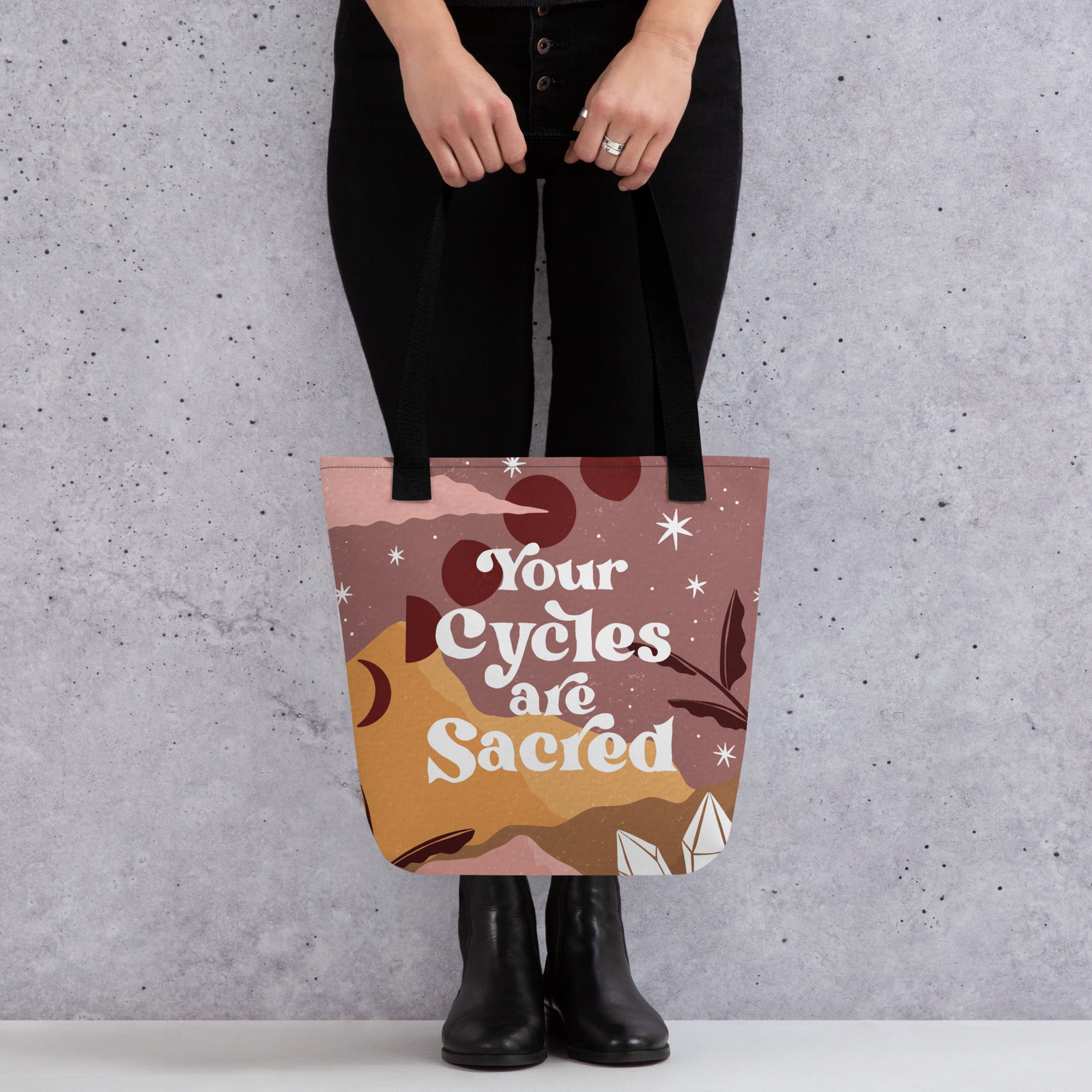 Your Cycles are Sacred Tote Bag