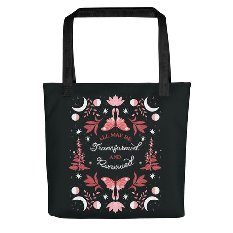 All May Be Transformed & Renewed Tote Bag