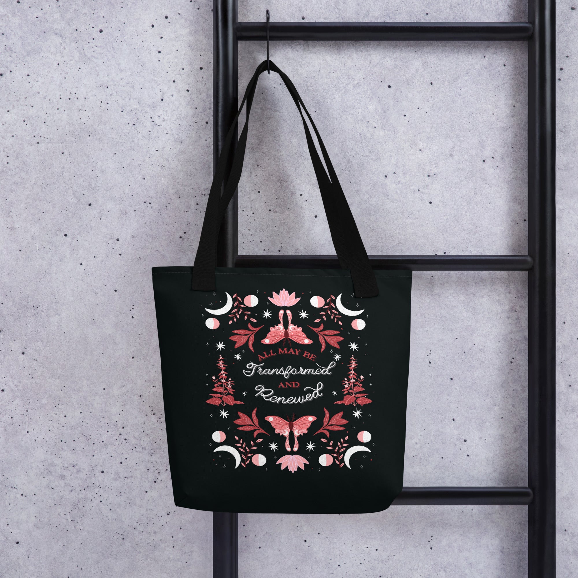 All May Be Transformed &amp; Renewed Tote Bag