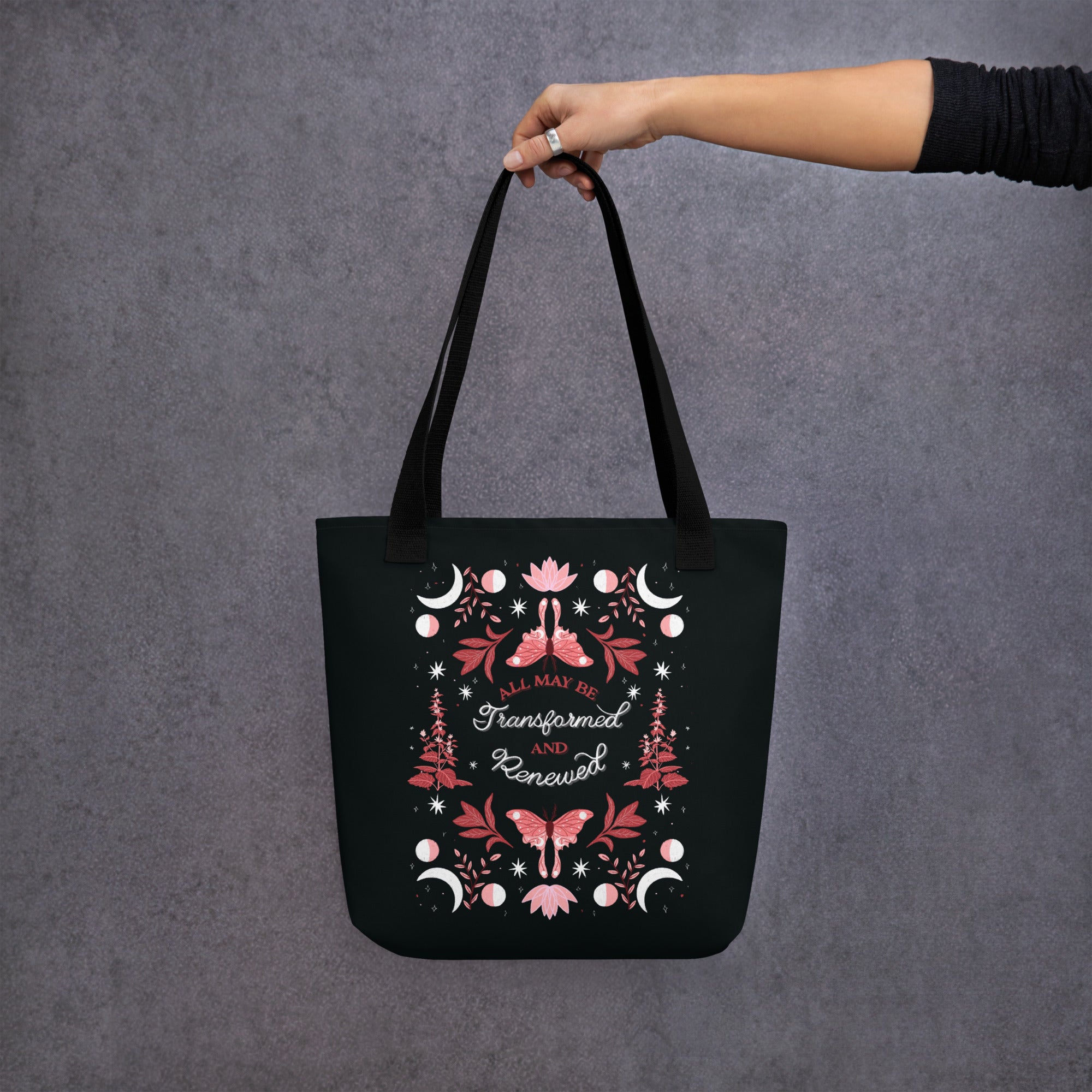 All May Be Transformed &amp; Renewed Tote Bag