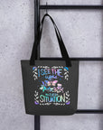 I See the Light in Every Situation Tote Bag