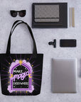 Make Magic Everywhere Tote Bag