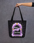 Make Magic Everywhere Tote Bag