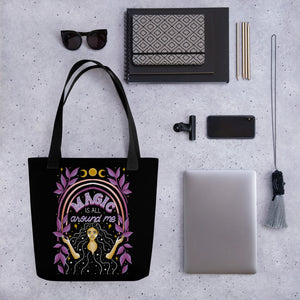 Magic is All Around Me Tote Bag