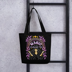 Magic is All Around Me Tote Bag