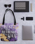 Rest to Refresh the Soul Tote Bag