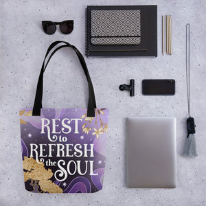 Rest to Refresh the Soul Tote Bag