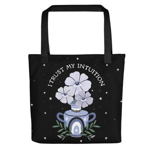 I Trust My Intuition Tote Bag