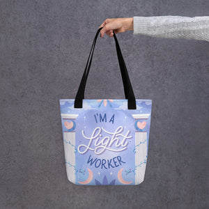 I'm a Light Worker Tote Bag