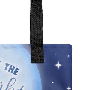 Renewed By The Moonlight Tote Bag