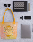 Radiate Your Light Tote Bag