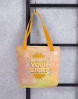 Radiate Your Light Tote Bag